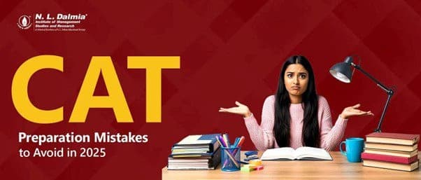 CAT Preparation Mistakes to Avoid in 2025