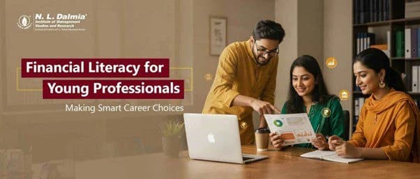 Financial Literacy for Young Professionals: Making Smart Career Choices