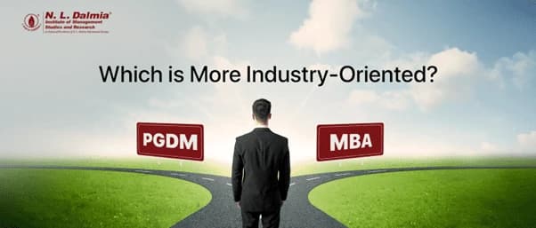 MBA or PGDM: Which is More Industry-Oriented?