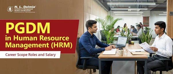 PGDM in Human Resource Management (HRM): Career Scope, Roles & Salary