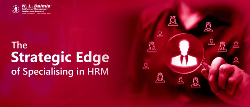 The Strategic Edge of Specialising in HRM