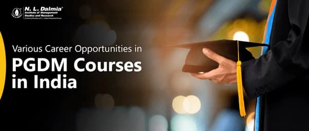 Various Career Opportunities in PGDM Courses in India