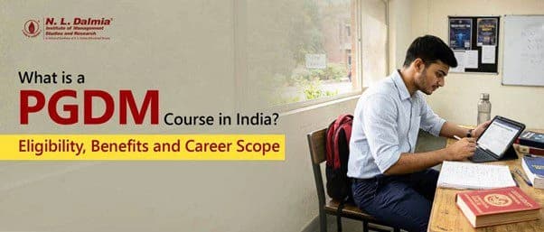 What is PGDM in India? Eligibility, Benefits & Career Scope