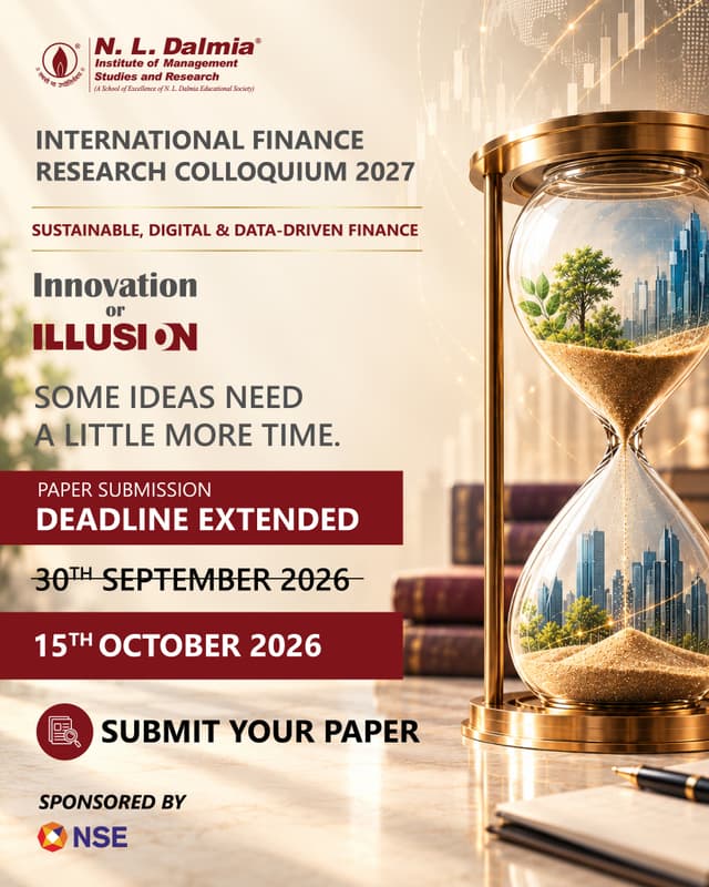 The deadline has been extended. Make sure your research is part of what follows.
With the paper submission window for IFRC 2027 now extended, researchers have additional time to refine their work and put forward contributions that engage with contemporary developments across finance and accounting.
Bringing together academic inquiry across sustainable, digital and data-driven finance, IFRC 2027 provides a platform to examine the questions, developments and challenges shaping the field.
📢 Extended Paper Submission Deadline: 15th October 2026
Submit your paper through the link in our bio.
#NLDIMSR #NLDalmia #IFRC2027 #CallForPapers #FinanceResearch #AccountingResearch #AcademicResearch #ResearchColloquium