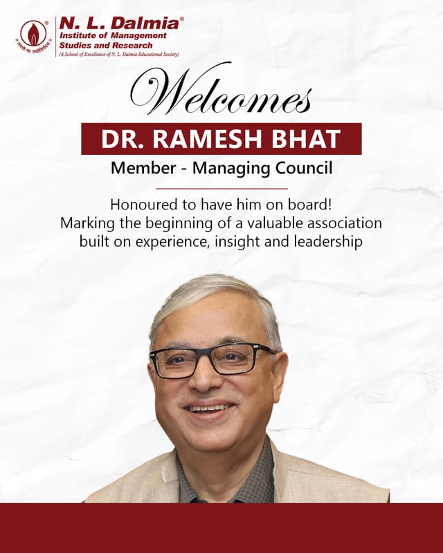 We are pleased to mark the beginning of this valued association with Dr. Ramesh Bhat as he joins our Managing Council.
Recognised for his distinguished contributions to higher education and academic leadership, he brings a wealth of experience, insight and perspective that will add great value to our institutional vision.
As we move forward together, we extend our warmest wishes and look forward to a meaningful collaboration shaped by shared purpose, thoughtful contribution and enduring impact.
.
.
.
.
#NLDalmia #NLDIMSR #AcademicLeadership #HigherEducation #InstitutionalExcellence #LeadershipInEducation #ManagingCouncil #ThoughtLeadership #EducationLeadership #AcademicExcellence #StrategicLeadership #FutureReadyEducation #GovernanceInEducation #WelcomingLeadership #StrongerTogether #EducationalImpact #InstitutionalGrowth #VisionAndLeadership #CollaborationForExcellence #HigherEducationLeadership
( Academic Leadership, Higher Education, Educational Excellence, Institutional Leadership, Managing Council, Strategic Vision, Thought Leadership, Governance in Education, Academic Excellence, Leadership Development, Institutional Growth, Education Sector, Future-Ready Education, Knowledge Leadership, Academic Governance, Educational Impact )